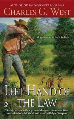 Left Hand of the Law(English, Electronic book text, West Charles G.)