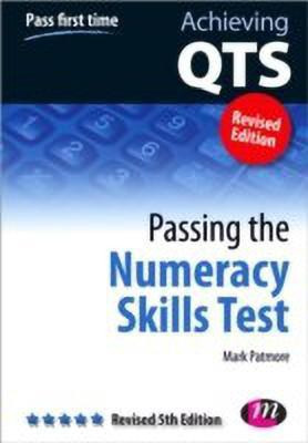 Passing the Numeracy Skills Test(English, Paperback, Patmore Mark)