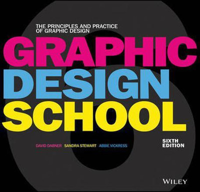 Graphic Design School(English, Paperback, Dabner David)