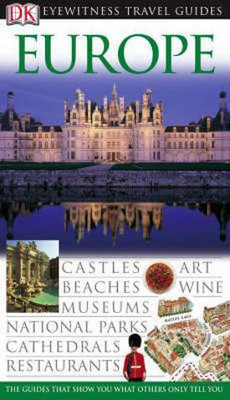 DK Eyewitness Travel Guide: Europe(English, Paperback, Colwell Dan)
