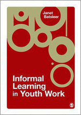 Informal Learning in Youth Work(English, Paperback, Batsleer Janet)