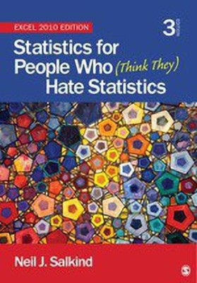 Statistics for People Who (Think They) Hate Statistics(English, Paperback, Salkind Neil J.)
