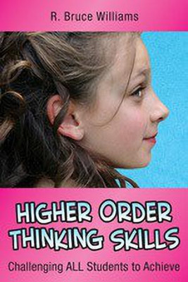 Higher Order Thinking Skills(English, Paperback, Williams R. Bruce)