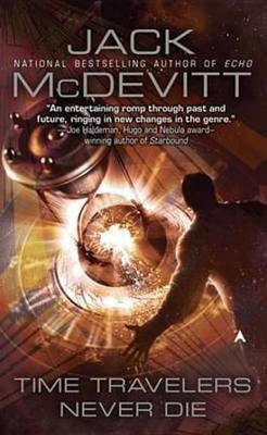 Time Travelers Never Die(English, Electronic book text, McDevitt Jack)