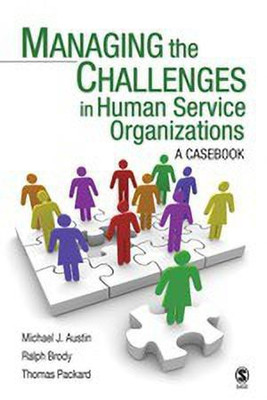 Managing the Challenges in Human Service Organizations(English, Paperback, Austin Michael J.)