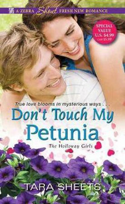 Don't Touch My Petunia(English, Paperback, Sheets Tara)