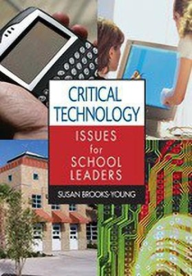 Critical Technology Issues for School Leaders(English, Hardcover, unknown)