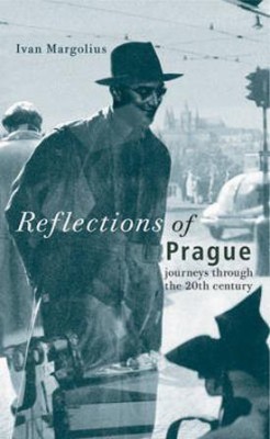 Reflections of Prague(English, Electronic book text, Margolius Ivan)