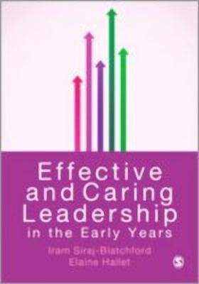 Effective and Caring Leadership in the Early Years(English, Hardcover, Siraj Iram)