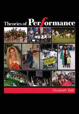 Theories of Performance(English, Paperback, Bell Elizabeth)