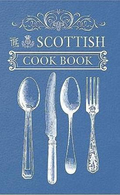 The Scottish Cook Book(English, Paperback, unknown)