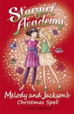 Melody & Jackson's Christmas Spell(English, Paperback, French Vivian)