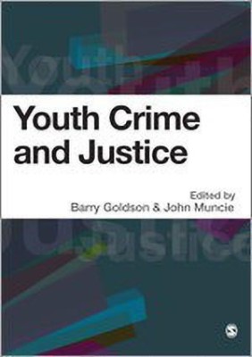 Youth Crime and Justice(English, Hardcover, unknown)