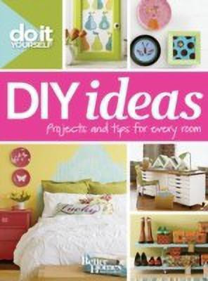 Do It Yourself Ideas: Better Homes and Gardens(English, Paperback, Better Homes, Gardens)