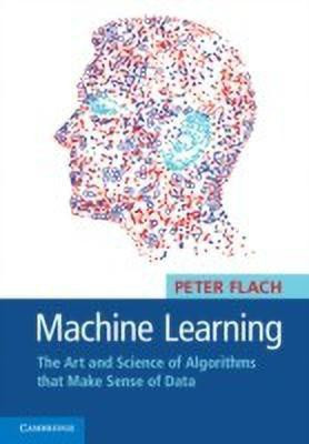 Machine Learning(English, Hardcover, Flach Peter)