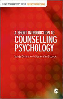 A Short Introduction to Counselling Psychology(English, Paperback, Orlans Vanja)
