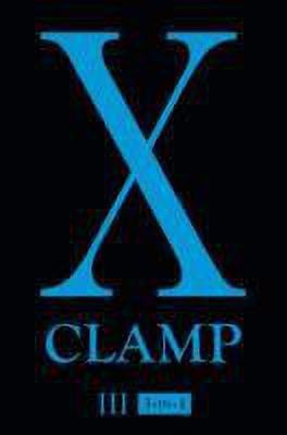 X (3-in-1 Edition), Vol. 3: Volume 3(English, Paperback, CLAMP)