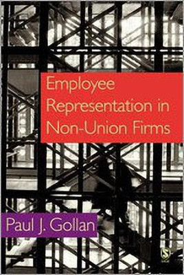 Employee Representation in Non-Union Firms(English, Hardcover, Gollan Paul)