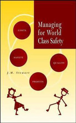 Managing for World Class Safety(English, Other digital, Stewart JM)