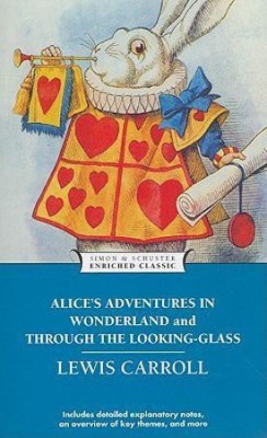 Alice's Adventures in Wonderland and Through the Looking-Glass(English, Paperback, Carroll Lewis)