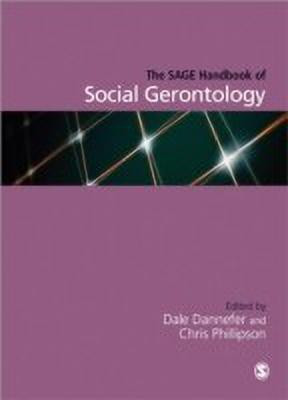 The SAGE Handbook of Social Gerontology(English, Paperback, unknown)
