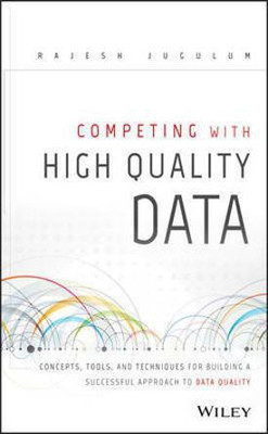 Competing with High Quality Data(English, Electronic book text, Jugulum Rajesh)