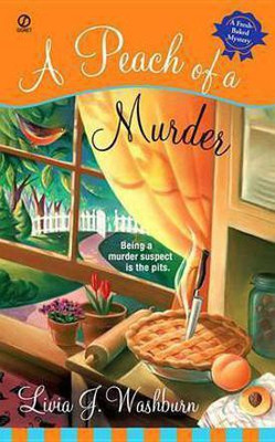 A Peach of a Murder(English, Electronic book text, Washburn Livia J.)