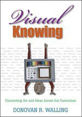 Visual Knowing(English, Hardcover, Walling Donovan R.)