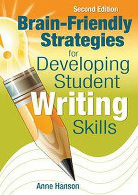 Brain-Friendly Strategies for Developing Student Writing Skills(English, Paperback, unknown)