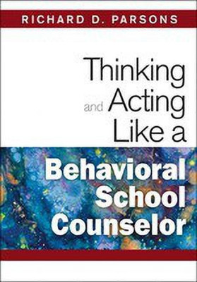 Thinking and Acting Like a Behavioral School Counselor(English, Hardcover, unknown)