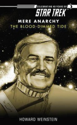 Star Trek: The Blood-Dimmed Tide(English, Electronic book text, Weinstein Howard)