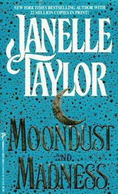 Moondust and Madness(English, Electronic book text, Taylor Janelle)