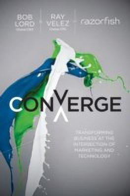 Converge(English, Hardcover, Lord Bob W.)