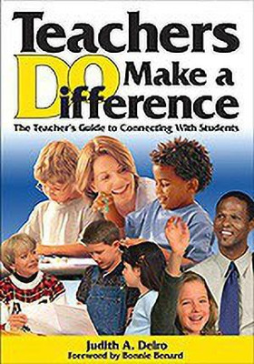 Teachers DO Make a Difference(English, Hardcover, Deiro Judith A.)