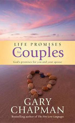 Life Promises for Couples(English, Electronic book text, Chapman Gary D.)