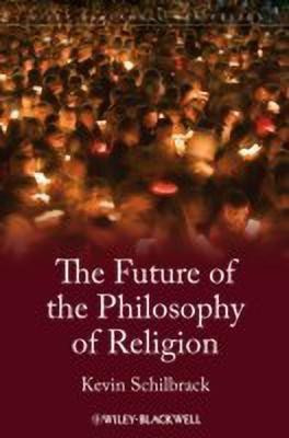 Philosophy and the Study of Religions(English, Paperback, Schilbrack Kevin)