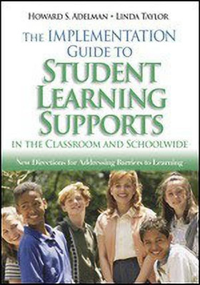 The Implementation Guide to Student Learning Supports in the Classroom and Schoolwide(English, Hardcover, unknown)
