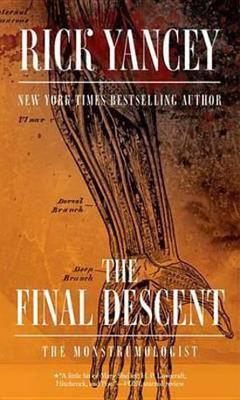 The Final Descent(English, Electronic book text, Yancey Rick)