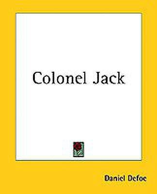 Colonel Jack(English, Paperback, Defoe Daniel)