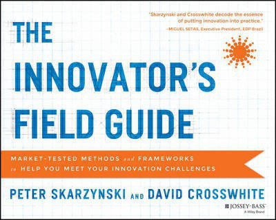 The Innovator's Field Guide(English, Electronic book text, Skarzynski Peter)