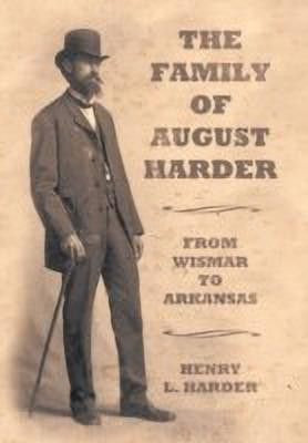 The Family of August Harder(English, Paperback, Harder Henry L.)