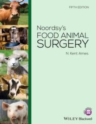 Noordsy's Food Animal Surgery(English, Spiral bound, Ames N. Kent)