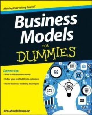 Business Models For Dummies(English, Paperback, Muehlhausen Jim)