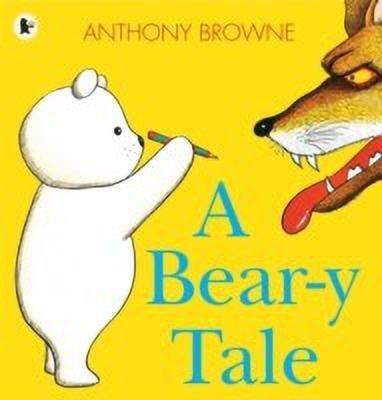 A Bear-y Tale(English, Paperback, Browne Anthony)