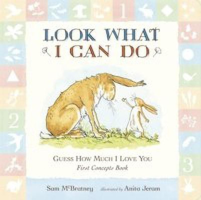 Guess How Much I Love You: Look What I Can Do: First Concepts Book(English, Board book, McBratney Sam)