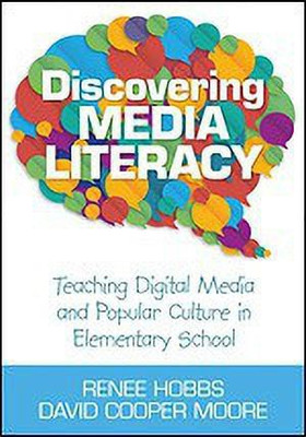 Discovering Media Literacy(English, Paperback, Hobbs Renee)
