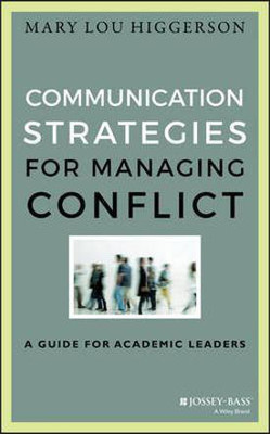 Communication Strategies for Managing Conflict(English, Electronic book text, Higgerson Mary Lou)