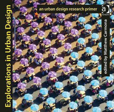 Explorations in Urban Design(English, Electronic book text, unknown)