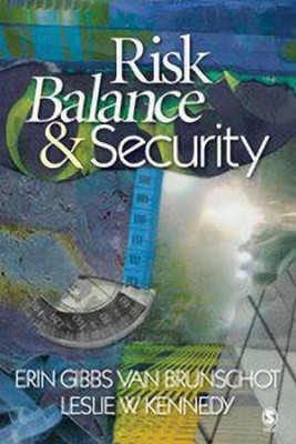 Risk Balance and Security(English, Paperback, Van Brunschot Erin Gibbs)