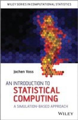 An Introduction to Statistical Computing(English, Hardcover, Voss Jochen)